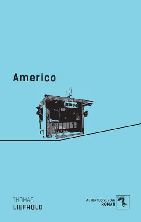 Thomas Liefhold: Americo, Buch