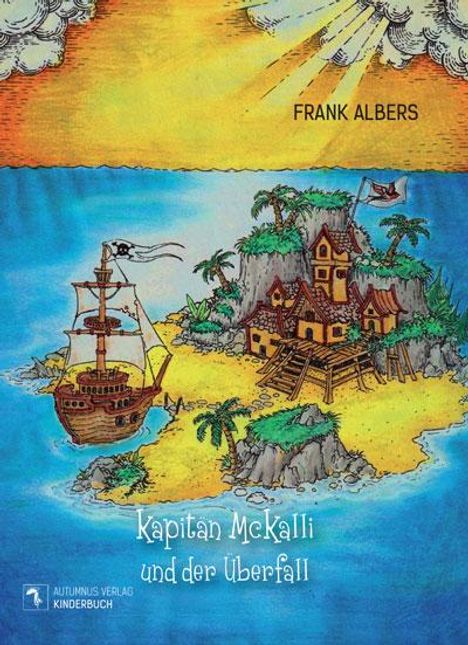 Frank Albers: Kapitän McKalli und der Überfall, Buch