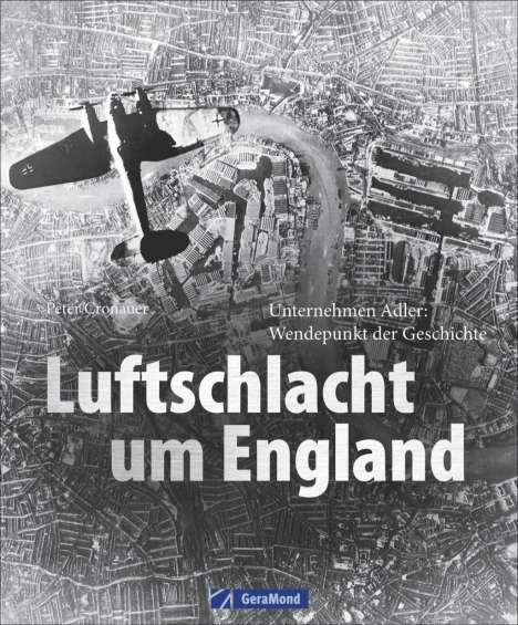 Peter Cronauer: Luftschlacht um England, Buch