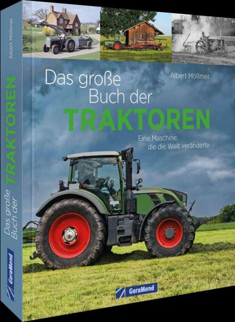 Albert Mößmer: Das große Buch der Traktoren, Buch