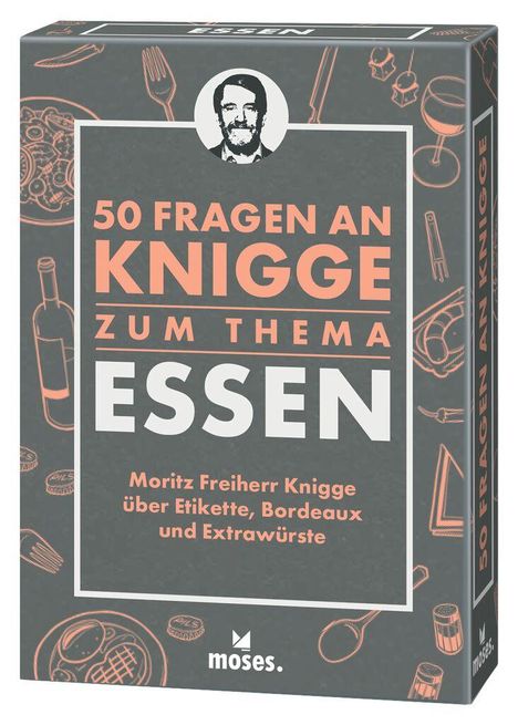 Moritz Knigge: 50 Fragen an Knigge zum Thema Essen, Buch