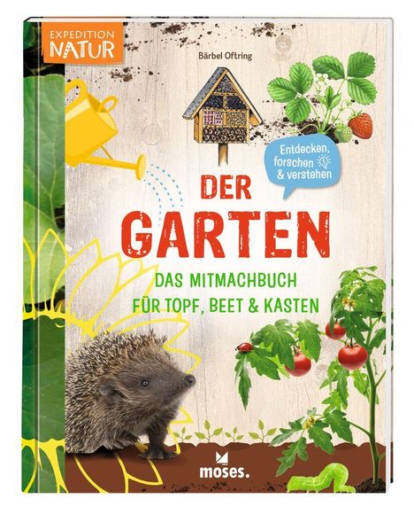 Bärbel Oftring: Der Garten -, Buch