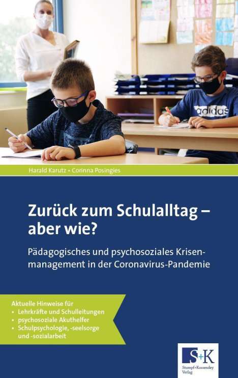 Harald Karutz: Karutz, H: Zurück zum Schulalltag - aber wie?, Buch