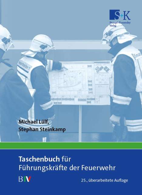 Michael Lülf: Taschenbuch für Führungskräfte der Feuerwehr, Buch