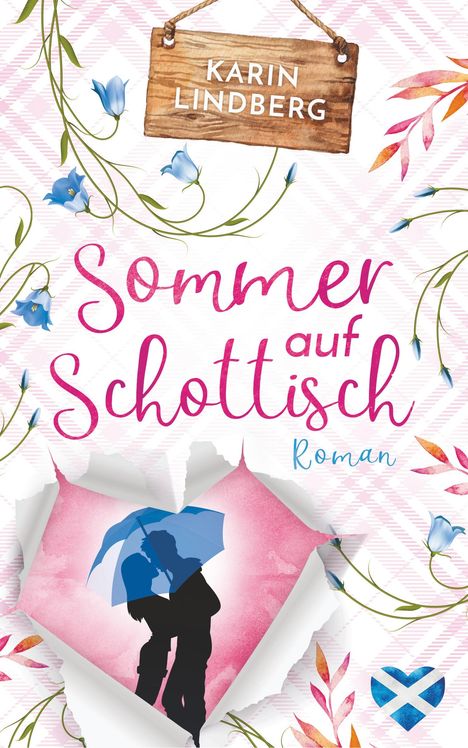 Karin Lindberg: Lindberg, K: Sommer auf Schottisch, Buch