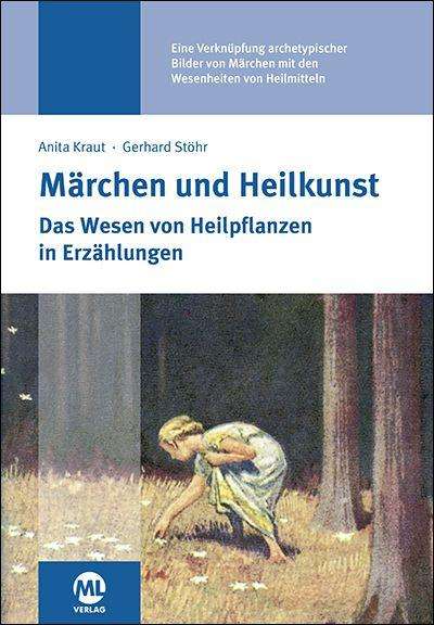 Anita Kraut: Märchen und Heilkunst, Buch