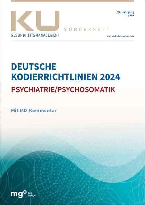 Dienst der Krankenver: Deutsche Kodierrichtlinien für die Psychiatrie/Psychosomatik 2024 mit MD-Kommentar, Buch