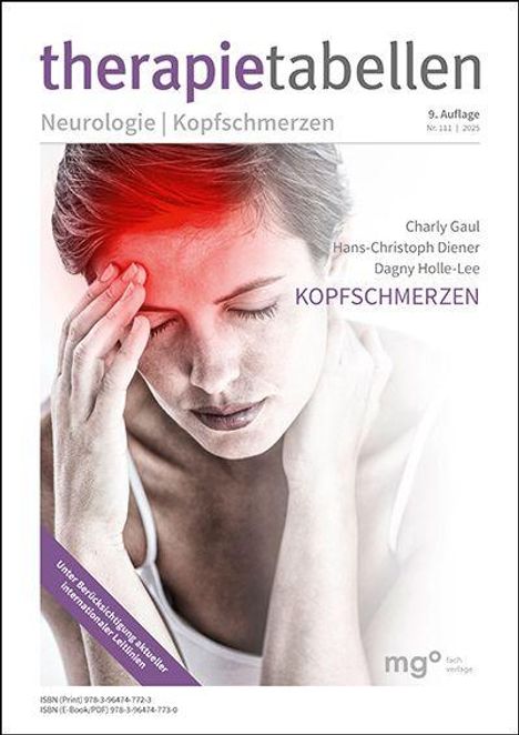 "therapietabellen", "Neurologie | Kopfschmerzen", "9. Auflage", "KOPFSCHMERZEN". Frau hält sich den Kopf vor Schmerzen.
