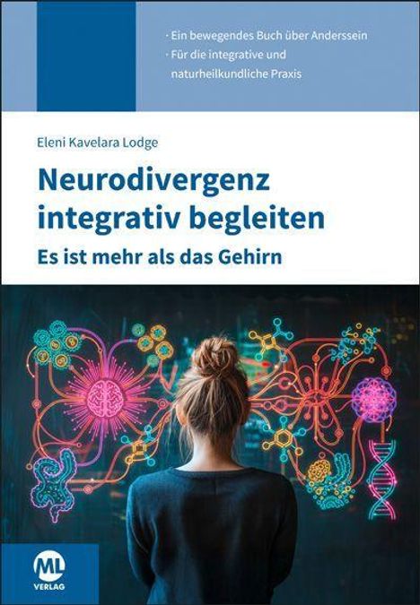 Titel: Neurodivergenz integrativ begleiten. Eine Person betrachtet bunte neuronale Verbindungen auf einer Tafel.