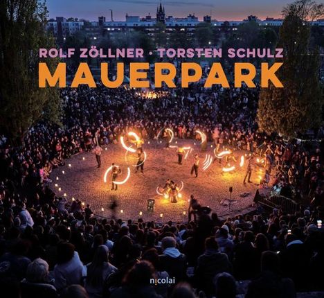 Torsten Schulz: Mauerpark, Buch