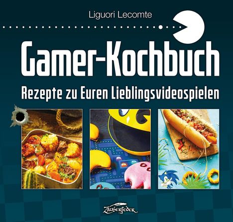 Liguori Lecomte: Gamer-Kochbuch, Buch