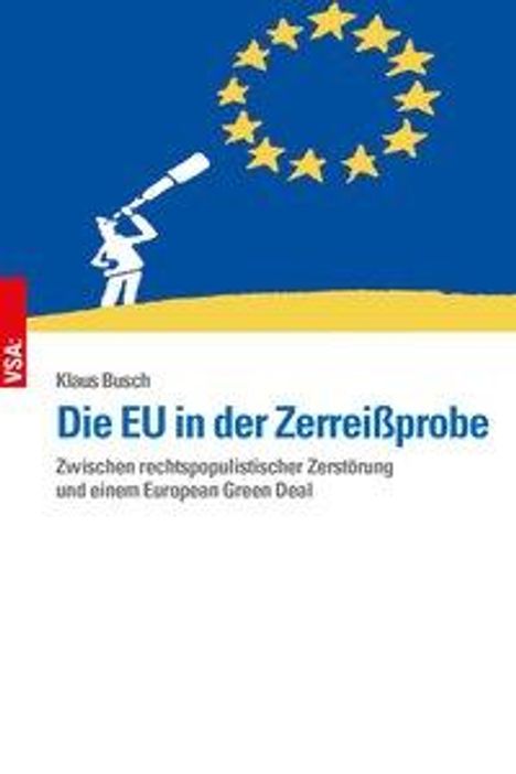 Klaus Busch: Busch, K: Die EU als Akteur in einer neuen Weltordnung?, Buch