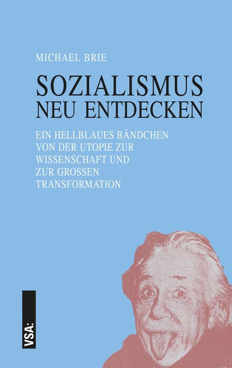 Michael Brie: SOZIALISMUS neu entdecken, Buch