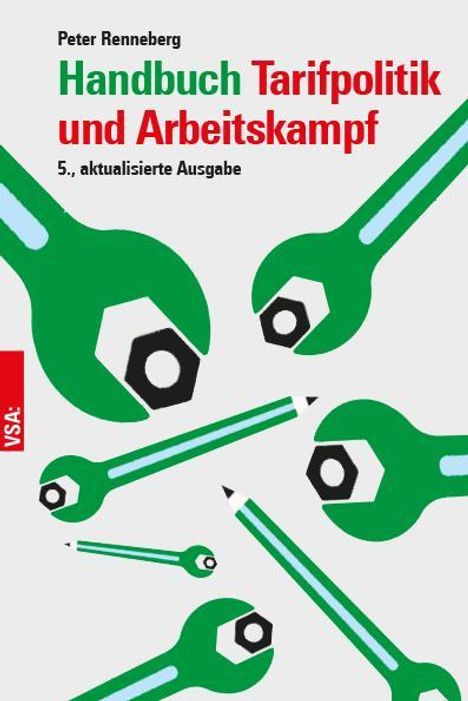 Peter Renneberg: Handbuch Tarifpolitik und Arbeitskampf, Buch