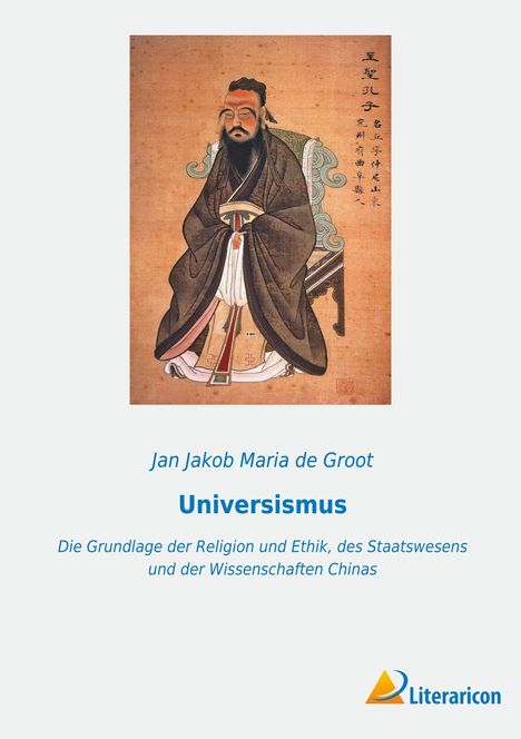 Jan Jakob Maria De Groot: Universismus, Buch