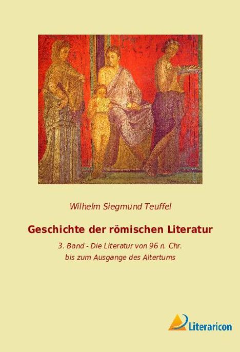 Wilhelm Siegmund Teuffel: Geschichte der römischen Literatur, Buch