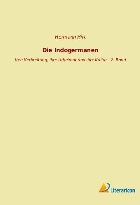 Hermann Hirt: Die Indogermanen, Buch