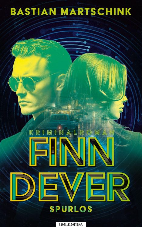 Titel: "Kriminalroman Finn Dever Spurlos" von Bastian Martschnik. Illustration einer Person von hinten.
