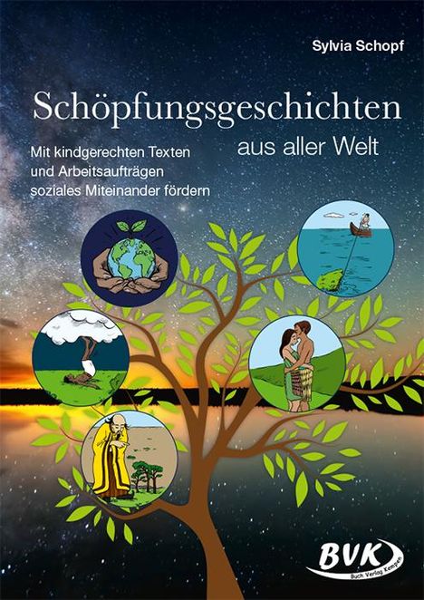 Sylvia Schopf: Schöpfungsgeschichten aus aller Welt, Buch