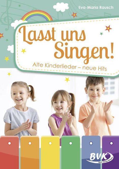Eva-Maria Rausch: Lasst uns singen!, Buch