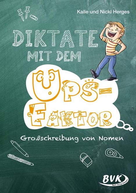 Kalle Herges: Diktate mit dem Ups-Faktor, Buch