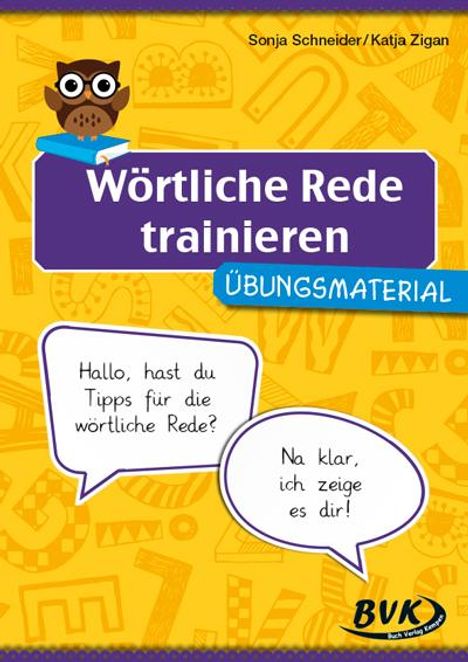 Sonja Schneider: Wörtliche Rede trainieren, Buch