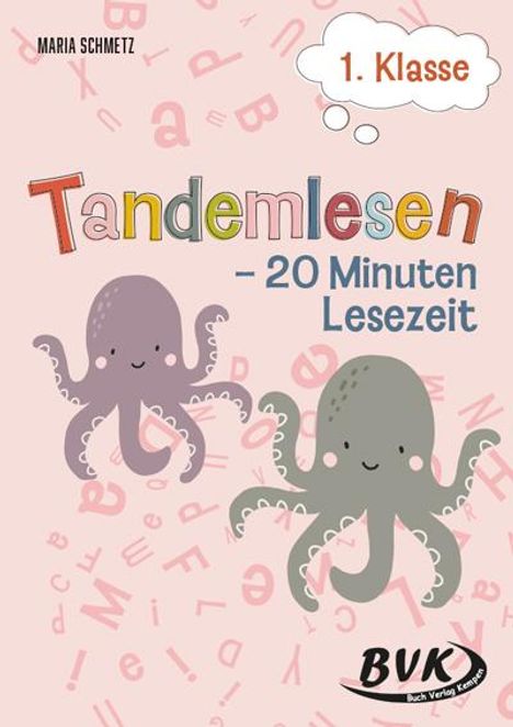 Maria Schmetz: Tandemlesen - 1. Klasse, Buch