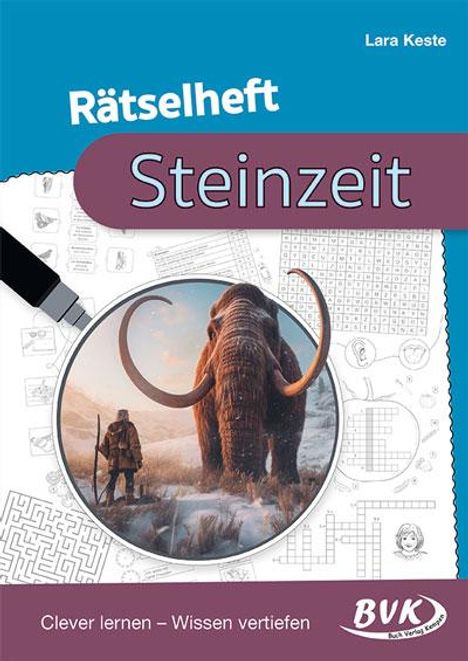 Lara Keste: Rätselheft Steinzeit, Buch