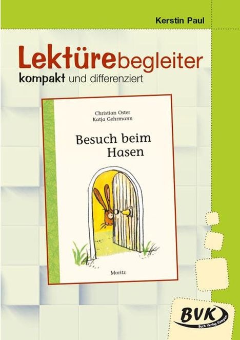 Kerstin Paul: Lektürebegleiter - kompakt und differenziert: Besuch beim Hasen, Buch