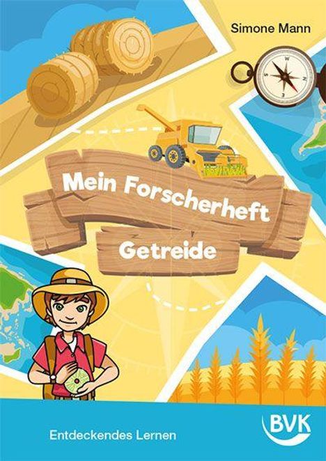 Simone Mann: Mein Forscherheft - Getreide, Buch