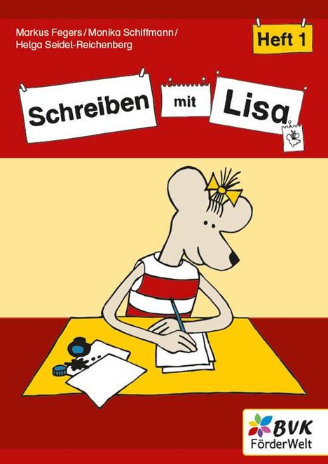 Markus Fegers: Schreiben mit Lisa - Heft 1, Buch