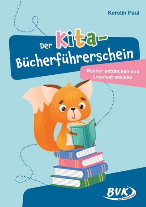 Kerstin Paul: Der Kita-Bücherführerschein, Buch