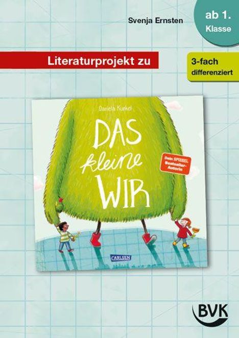 Svenja Ernsten: Literaturprojekt zu Das kleine WIR, Buch