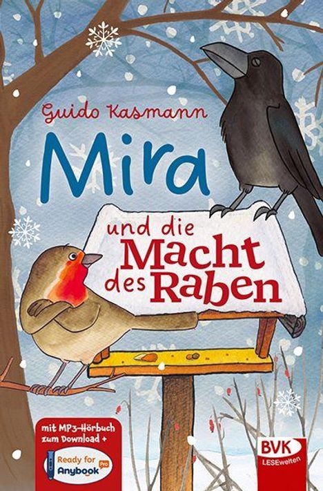 „Guido Kasmann, Mira und die Macht des Raben“. Illustration mit einem Vogel und einem Raben auf einem Schild im Schnee.
