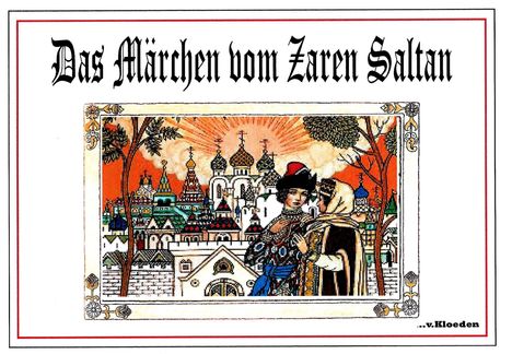 Alexander S. Puschkin: Das Märchen vom Zaren Saltan, Buch