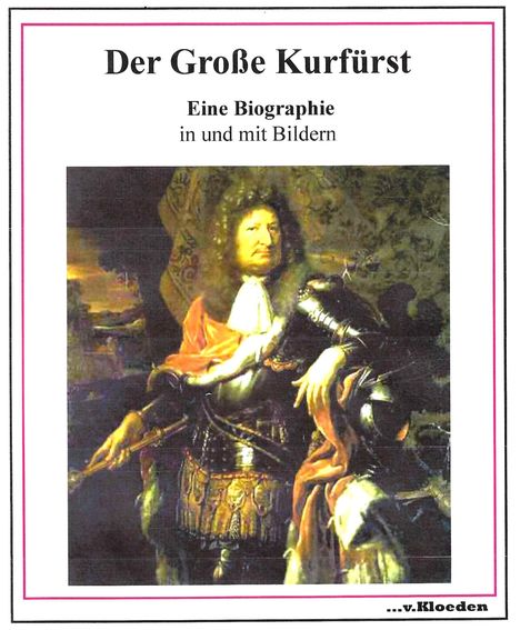 Der Große Kurfürst, Buch