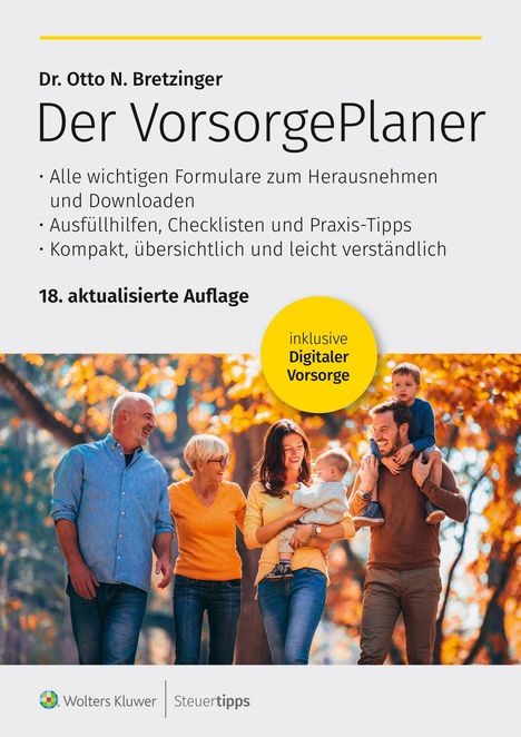 Dr. Otto N. Bretzinger, Der VorsorgePlaner, 18. aktualisierte Auflage, inklusive Digitaler Vorsorge. Eine Familie im Herbstwald.