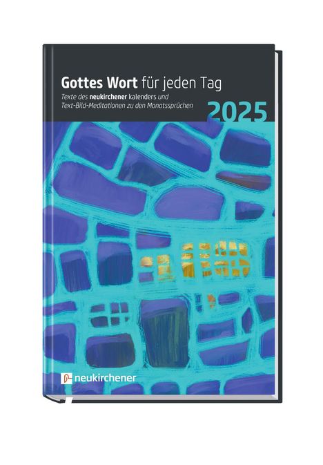 Gottes Wort für jeden Tag 2025, Kalender