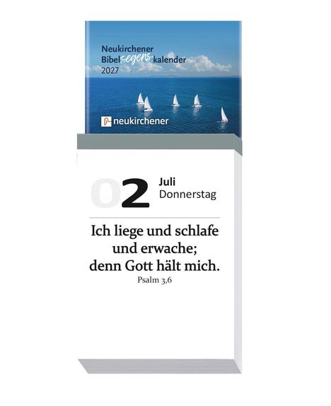 "Ich liege und schlafe und erwache; denn Gott hält mich. Psalm 3,6" Oben Segelboote auf blauem Meer.