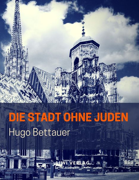 Hugo Bettauer: Die Stadt ohne Juden, Buch