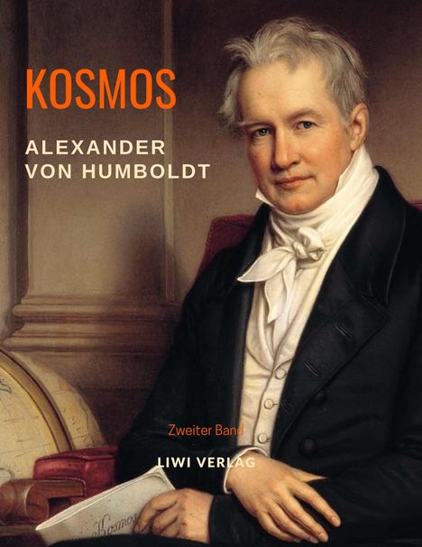 Alexander Von Humboldt: Kosmos. Band 2, Buch