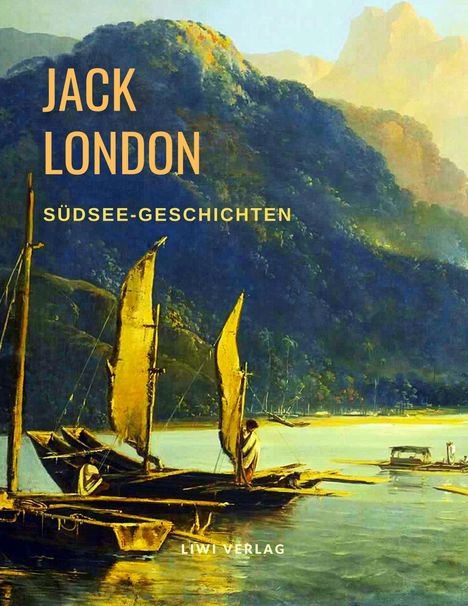 Jack London: Südsee-Geschichten, Buch