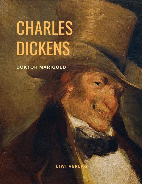 Charles Dickens: Doktor Marigold, Buch