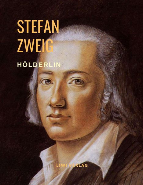 Stefan Zweig: Hölderlin, Buch