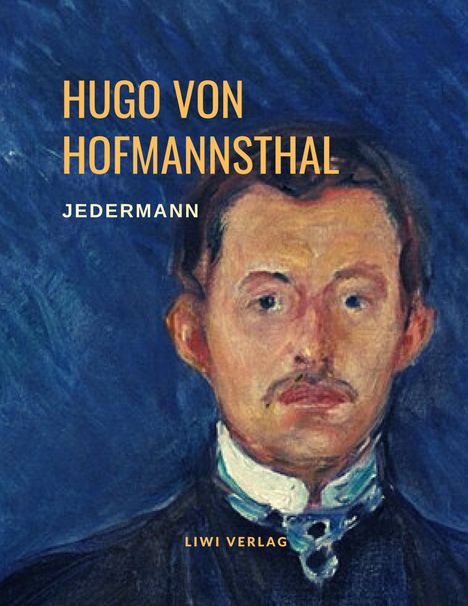 Hugo von Hofmannsthal: Jedermann - Das Spiel vom Sterben des reichen Mannes, Buch