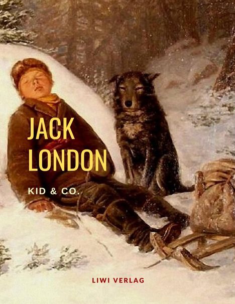 Jack London: Kid und Co., Buch