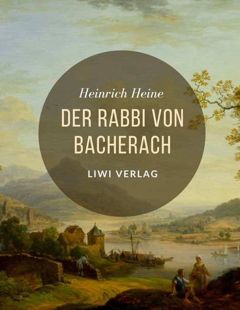 Heinrich Heine: Der Rabbi von Bacherach, Buch