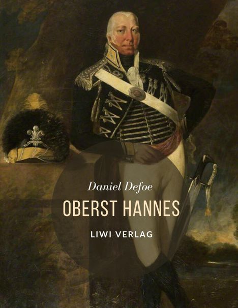 Daniel Defoe: Oberst Hannes, Buch