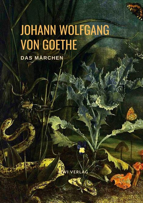 Johann Wolfgang von Goethe: Das Märchen, Buch