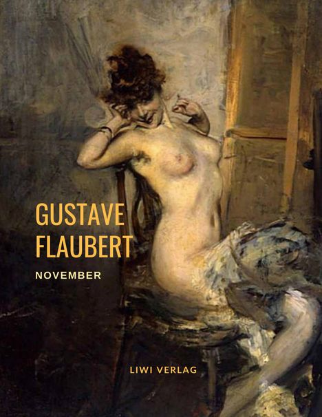 Gustave Flaubert: November, Buch